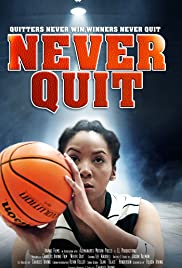 Watch Full Movie :Never Quit (2015)