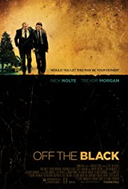 Watch Full Movie :Off the Black (2006)
