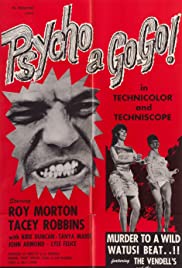 Watch Full Movie :Psycho a GoGo (1965)