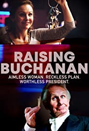Watch Full Movie :Raising Buchanan (2019)