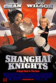 Watch Full Movie :Shanghai Knights (2003)