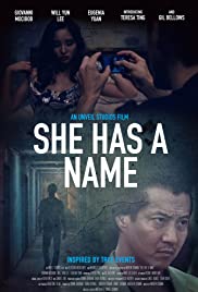 Watch Full Movie :She Has a Name (2016)