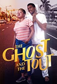 Watch Full Movie :The Ghost and the Tout (2018)