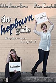 Watch Full Movie :The Hepburn Girls (2013)