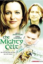 Watch Full Movie :The Mighty Celt (2005)