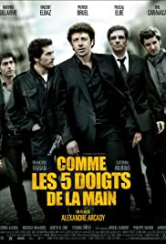 Watch Full Movie :Comme les cinq doigts de la main (2010)