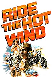 Watch Full Movie :Ride the Hot Wind (1971)