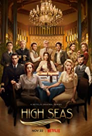 Watch Full Movie :High Seas (20192020)