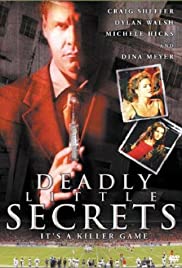 Watch Full Movie :Deadly Little Secrets (2002)