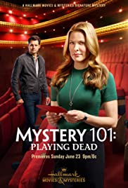 Watch Full Movie :Mystery 101: Playing Dead (2019)