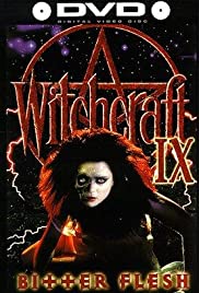 Watch Full Movie :Witchcraft IX: Bitter Flesh (1997)