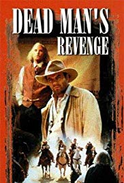 Watch Full Movie :Dead Mans Revenge (1994)