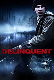 Watch Full Movie :Delinquent (2016)