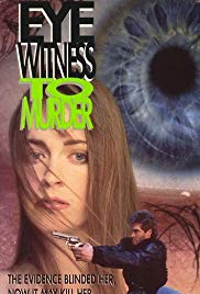 Watch Full Movie :Eyewitness to Murder (1989)