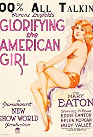 Watch Full Movie :Glorifying the American Girl (1929)