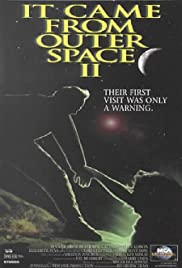 Watch Full Movie :It Came from Outer Space II (1996)