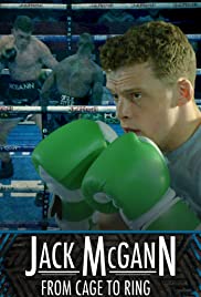 Watch Full Movie :Jack McGann: From Cage to Ring (2018)