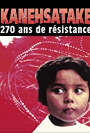 Watch Full Movie :Kanehsatake: 270 Years of Resistance (1993)