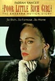 Watch Full Movie :Poor Little Rich Girl: The Barbara Hutton Story (1987)