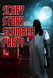 Watch Full Movie :Scary Story Slumber Party (2017)
