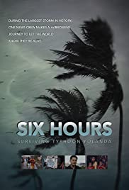 Watch Full Movie :Six Hours: Surviving Typhoon Yolanda (2014)