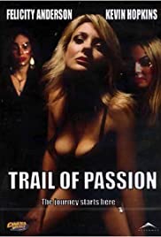 Watch Full Movie :Trail of Passion (2003)