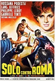 Watch Full Movie :Alone Against Rome (1962)