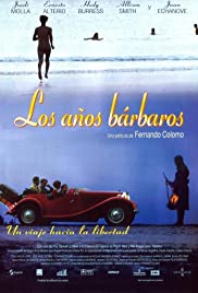 Watch Full Movie :Los años bárbaros (1998)
