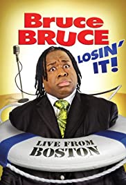 Watch Full Movie :Bruce Bruce: Losin It (2011)