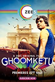 Watch Full Movie :Ghoomketu (2020)
