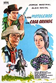 Watch Full Movie :Gunfighters of Casa Grande (1964)