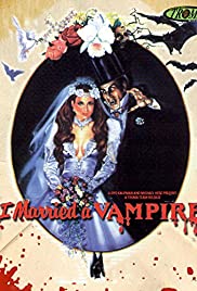 Watch Full Movie :I Married a Vampire (1987)