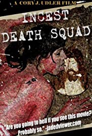 Watch Full Movie :Incest Death Squad (2009)