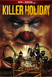Watch Full Movie :Killer Holiday (2013)