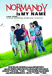 Watch Full Movie :Normandy Is My Name (2015)