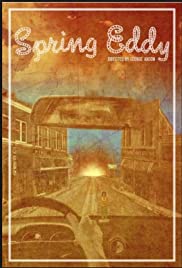 Watch Full Movie :Spring Eddy (2012)