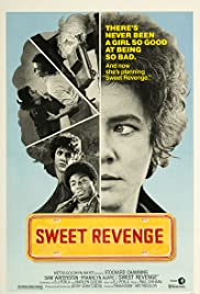 Watch Full Movie :Sweet Revenge (1976)