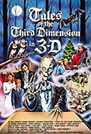 Watch Full Movie :Tales of the Third Dimension (1984)