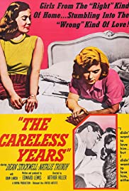 Watch Full Movie :The Careless Years (1957)
