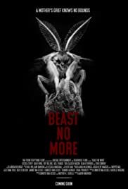 Watch Full Movie :Beast No More (2019)