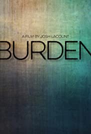 Watch Full Movie :Burden (2020)
