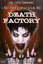 Watch Full Movie :Death Factory (2002)