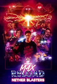 Watch Full Movie :Max Reload and the Nether Blasters (2020)