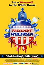 Watch Full Movie :President Wolfman (2012)
