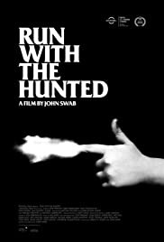 Watch Full Movie :Run with the Hunted (2018)
