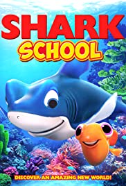 Watch Full Movie :Shark School (2019)