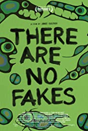 Watch Full Movie :There Are No Fakes (2019)