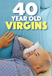 Watch Full Movie :40 Year Old Virgins (2013)