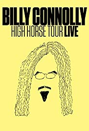 Watch Full Movie :Billy Connolly: High Horse Tour Live (2016)
