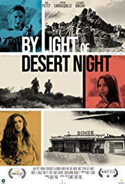 Watch Full Movie :By Light of Desert Night (2016)